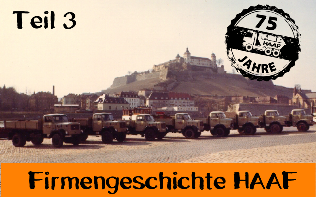 Firmenjubiläum HAAF wird 75 – Firmengeschichte Teil 3