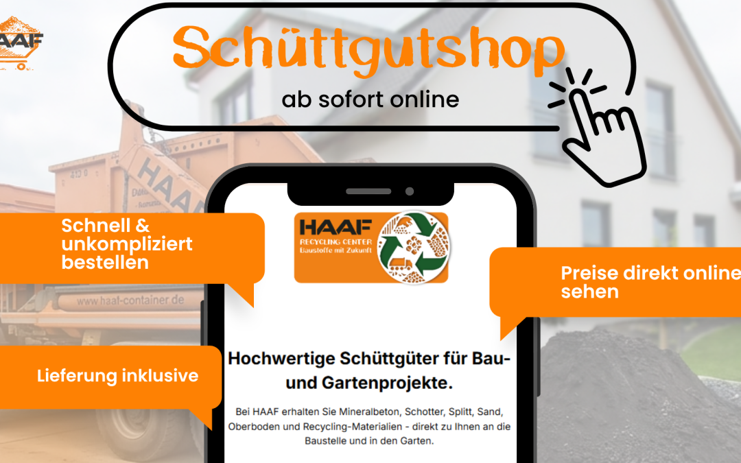 Der neue HAAF Schüttgutshop ist online – schnell, regional und unkompliziert bestellen